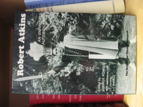 Robert Atkins: An Unfinished Autobiography