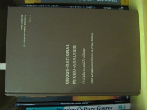 Cross-National Micro-Analysis: Procedures and Problems (Sage Readers in Cross-National Research)