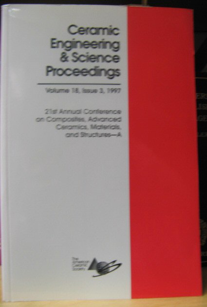 Ceramic Engineering & Science Proceedings: Volume 18, Issue 3, 1997
