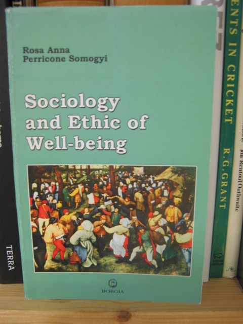 Sociology and Ethic of Well-Being