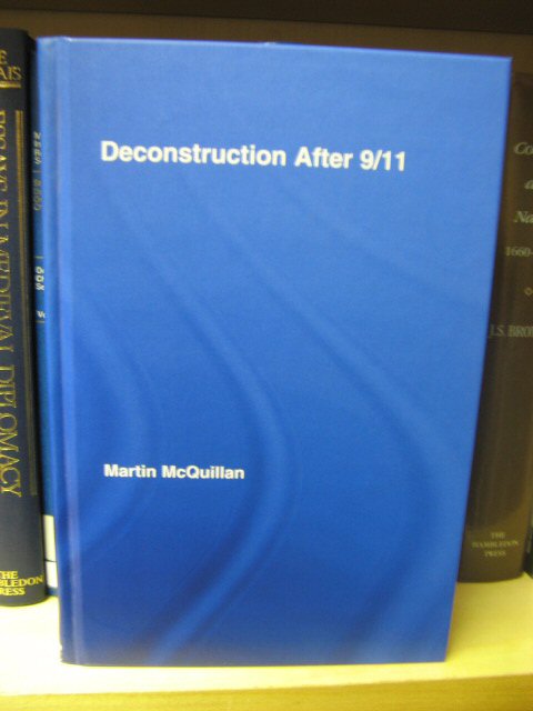 Deconstruction After 9/11 (Routledge Research in Cultural and Media Studies)