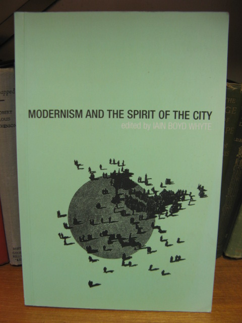 Modernism and the Spirit of the City