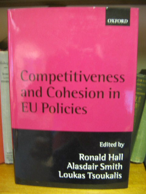Competitiveness and Cohesion in Eu Policies