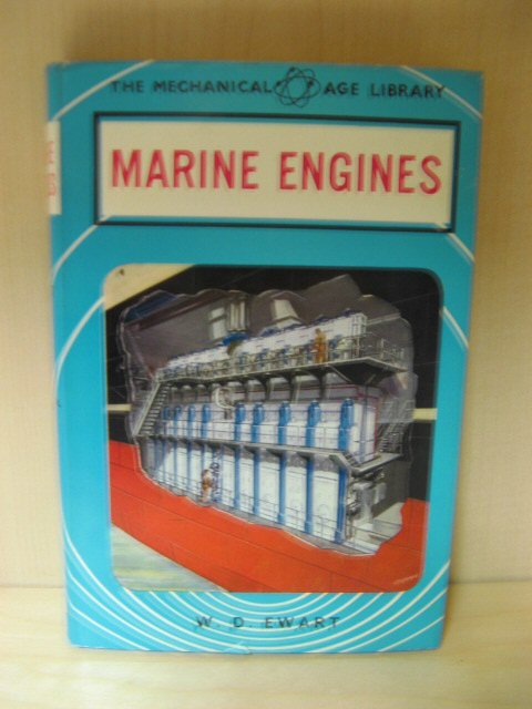 Marine Engines (The Mechanical Age Library)