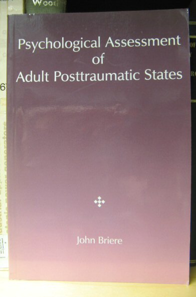 Psychological Assessment of Adult Posttraumatic States