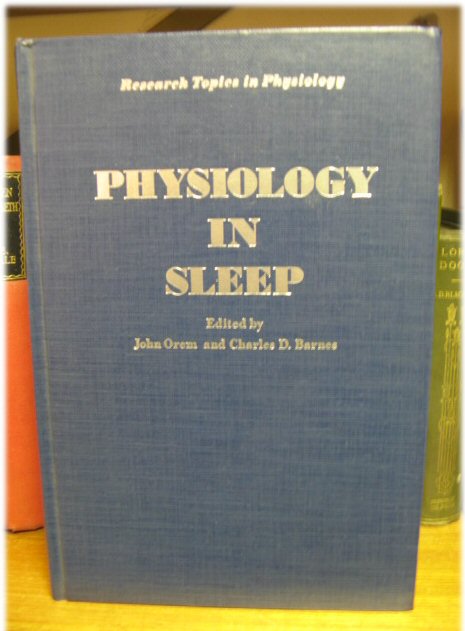 Physiology in Sleep (Research Topics in Physiology)