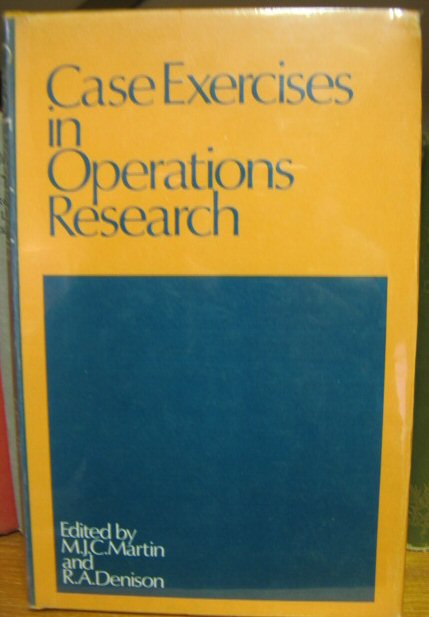 Case Exercises in Operations Research