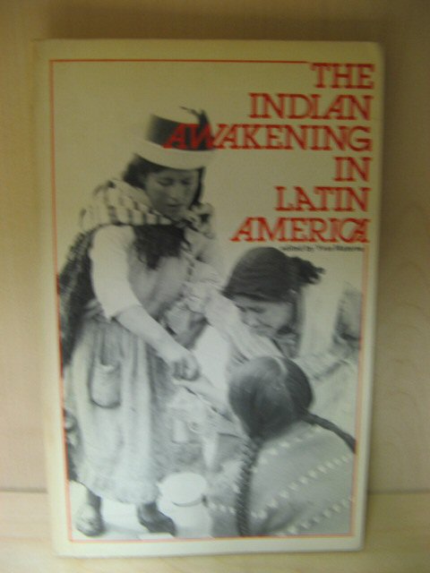 The Indian Awakening in Latin America
