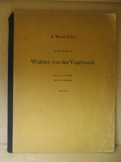 A WordIndex to the Poems of Walther Von Der Vogelweide