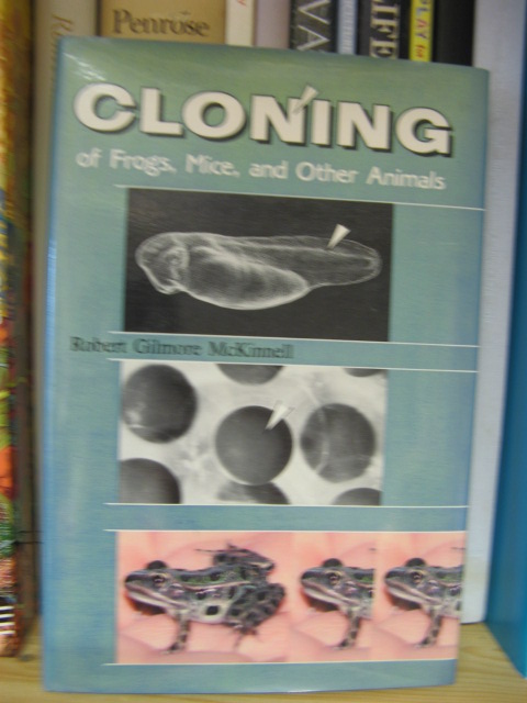 Cloning of Frogs, Mice, and Other Animals