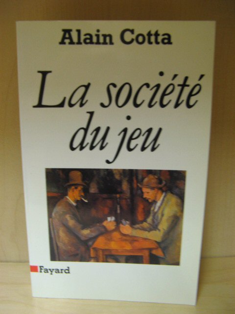 La Societe Du Jeu