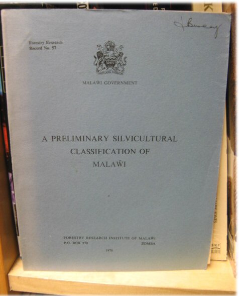 A Preliminary Silvicultural Classification of Malawi (Forestry Research Record)