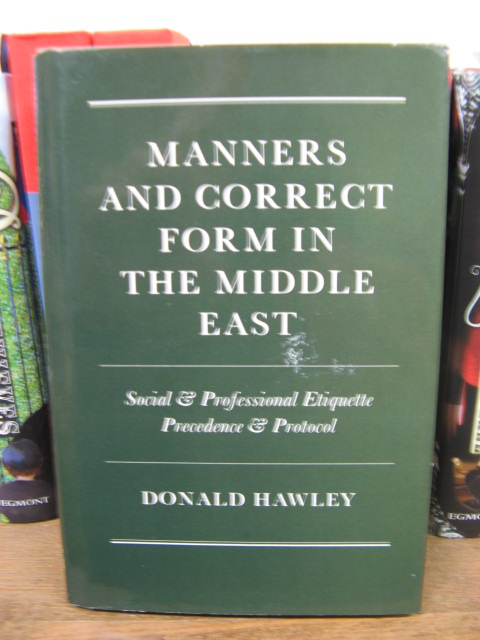 Manners and Correct Form in the Middle East