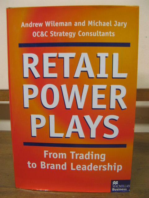 Retail Power Plays: From Trading to Brand Leadership
