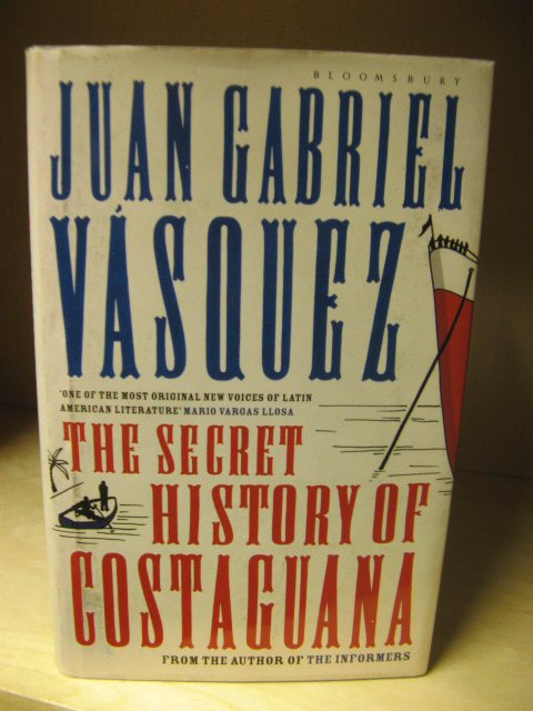 The Secret History of Costaguana