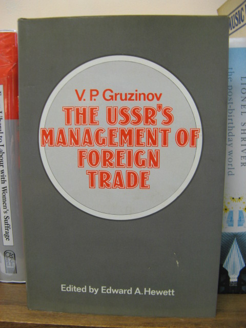 The USSR's Management of Foreign Trade