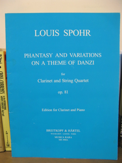 Phantasy and Variations On a Theme of Danzi for Clarinet and String Quartet Op. 81