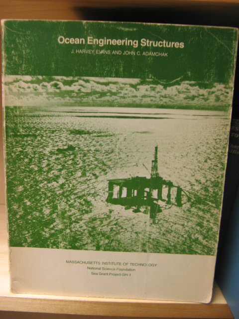 Ocean Engineering Structures: Volume I (Course Notes)