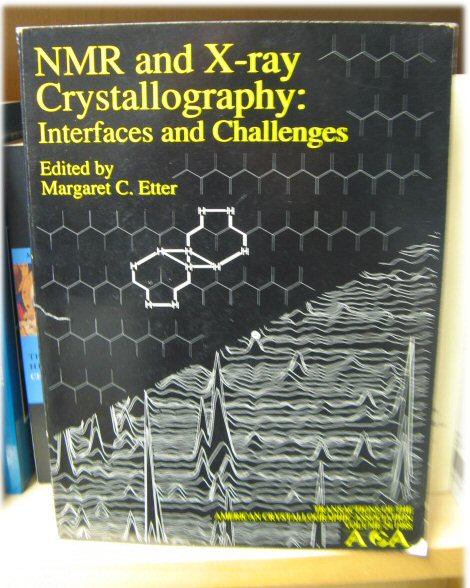 NMR and X-ray Crystallography: Interfaces and Challenges (Transactions of the American Crystallographic Association, Volume 24, 1988)