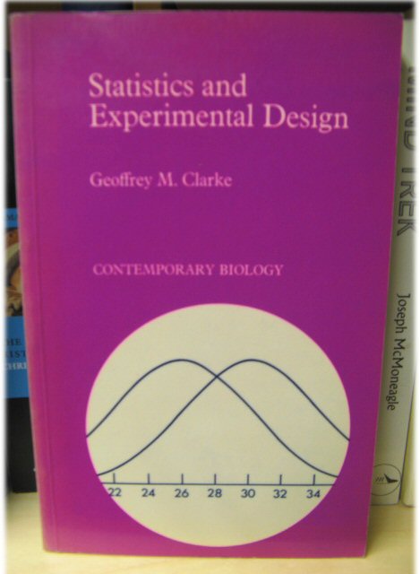 Statistics and Experimental Design (Contemporary Biology)