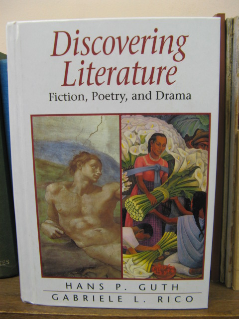 Discovering Literature: Fiction, Poetry and Drama
