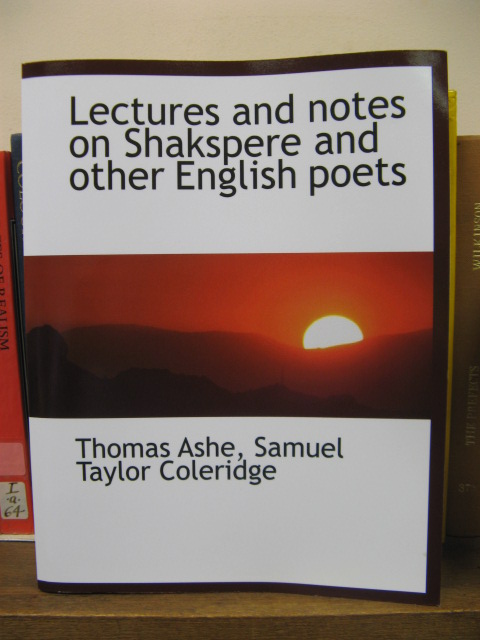 Lectures and Notes on Shakspere and other English Poets