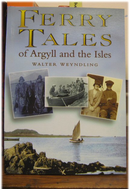 Ferry Tales of Argyll and the Isles