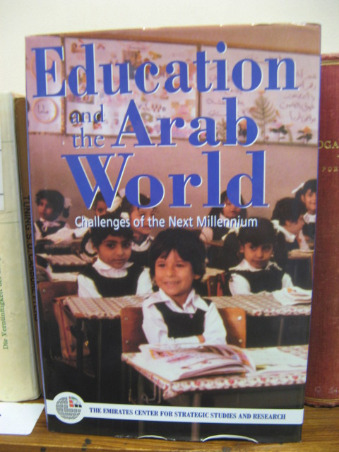 Education and the Arab World: Challenges of the Next Millennium