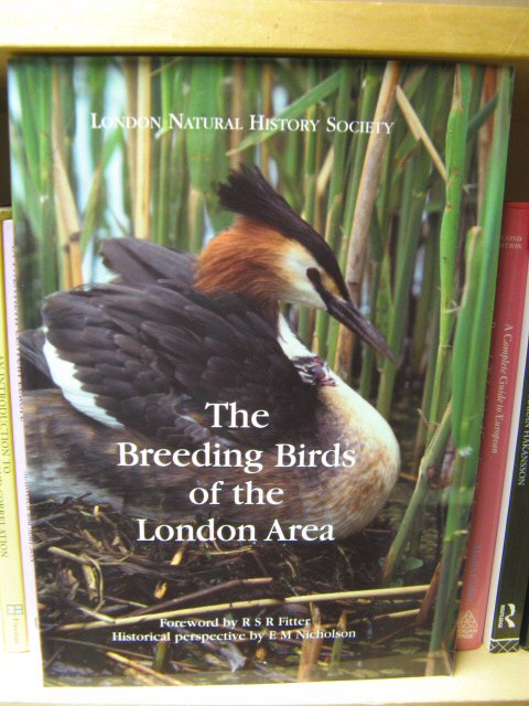The Breeding Birds of the London Area: The Distribution and Chnaging Status of London's Breeding Birds in the Closing Years of the 20th Century