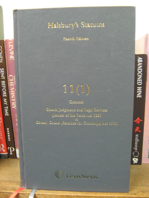 Halsbury's Statutes of England and Wales, Fourth Edition, Volume 11 (1): Courts, Judgements and Legal Services