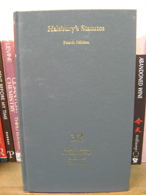 Halsbury's Statutes of England and Wales, Fourth Edition, Volume 32: Open Spaces and National Heritage; Parliament; Partnership