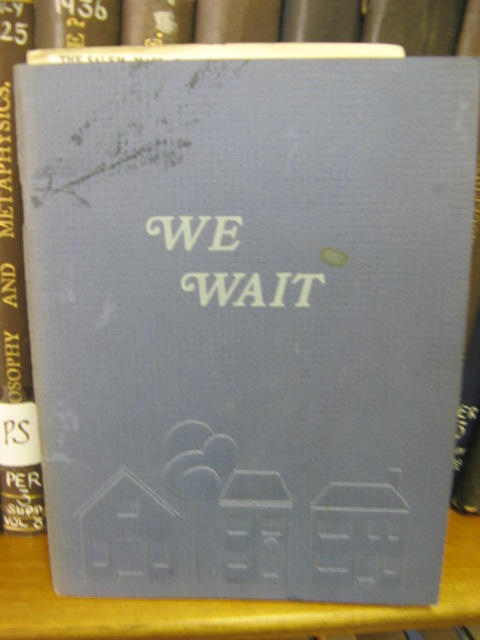We Wait