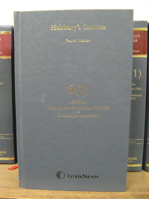 Halsbury's Statutes of England and Wales, Fourth Edition, Volume 6 (1): Children