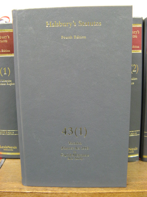 Halsbury's Statutes of England and Wales, Fourth Edition, Volume 43 (1): Taxation