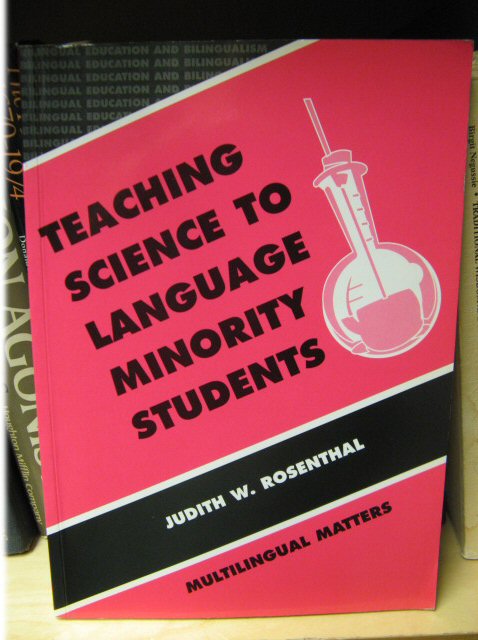 Teaching Science to Language Minority Students: Theory and Practice (Bilingual Education and Bilingualism)
