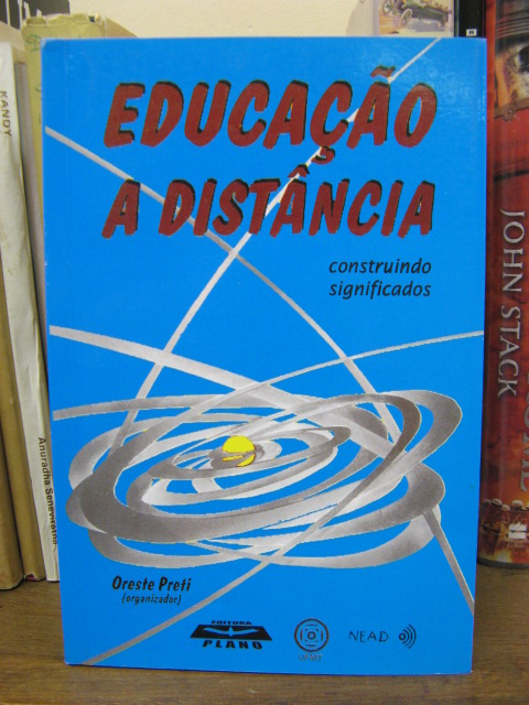 Educacao a Distancia: Construindo Significados