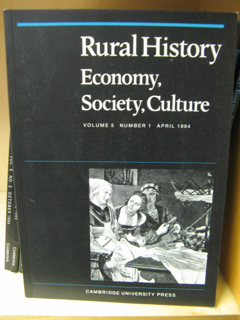 Rural History: Economy, Society, Culture: Volume 5, Number 1, April 1994
