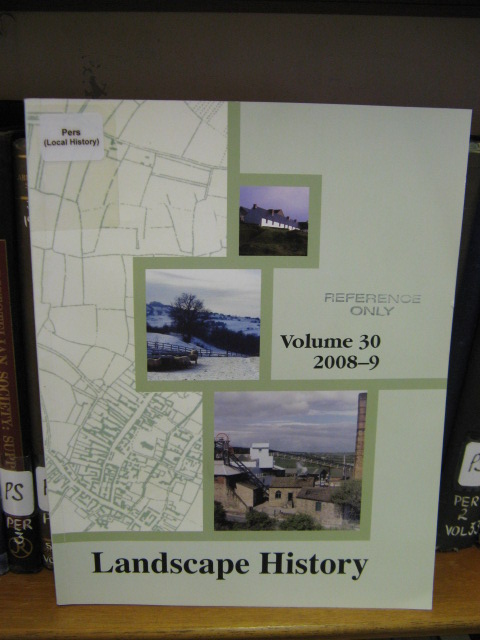 Landscape History: Journal of the Society for Landscape Studies, Volume 30, 2008-9