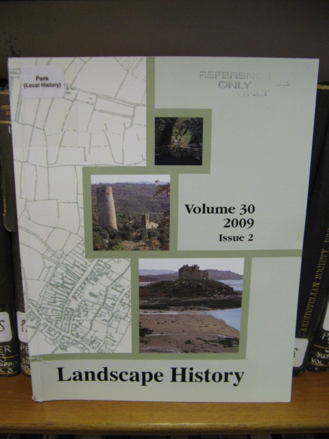 Landscape History: Journal of the Society for Landscape Studies, Volume 30, 2008-9, Issue 2