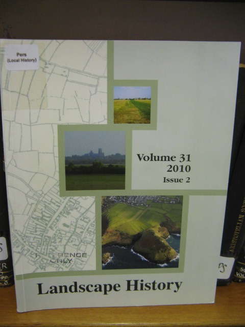 Landscape History: Journal of the Society for Landscape Studies, Volume 31, 2010, Issue 2