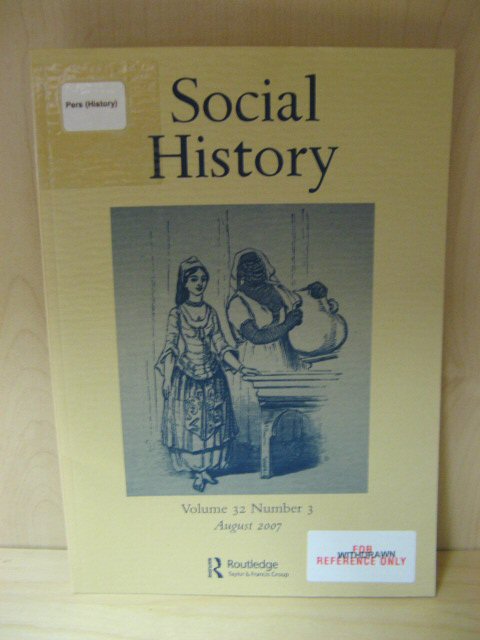 Social History: Volume 32, Number 3, August 2007