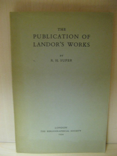 The Publication of Landor's Works
