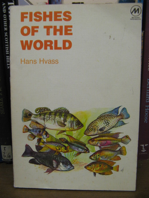 Fishes of the World