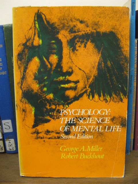 Psychology: The Science of Mental Life