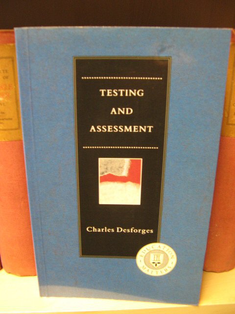 Testing and Assessment (Education Matters)