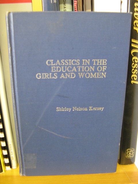 Classics in the Education of Girls and Women