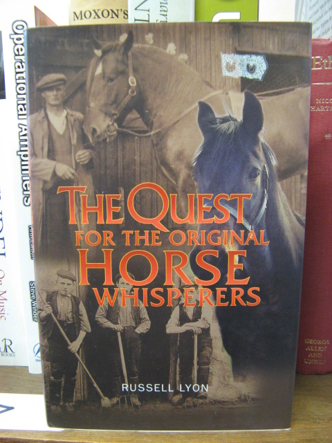 The Quest for the Original Horse Whisperers