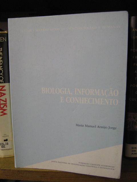 Biologia, Informacao e Conhecimento (Textos Universitarios de Ciencias Sociais e Humanas)
