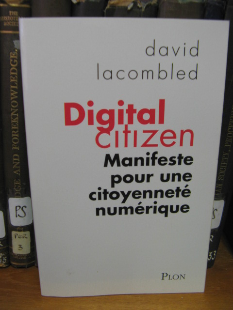 Digital Citizen: Manifeste pour une Citoyennete Numerique