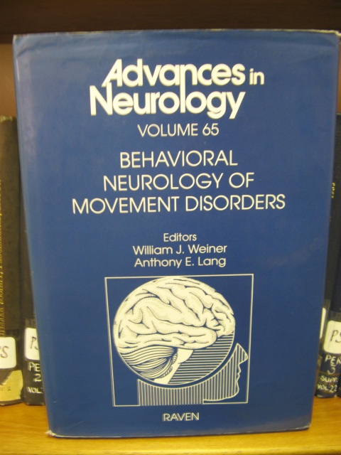 Advances in Neurology: Volume 65: Behavioral Neurology of Movement Disorders